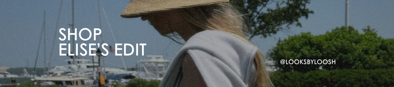 The Summer Edit, Styled By Elise