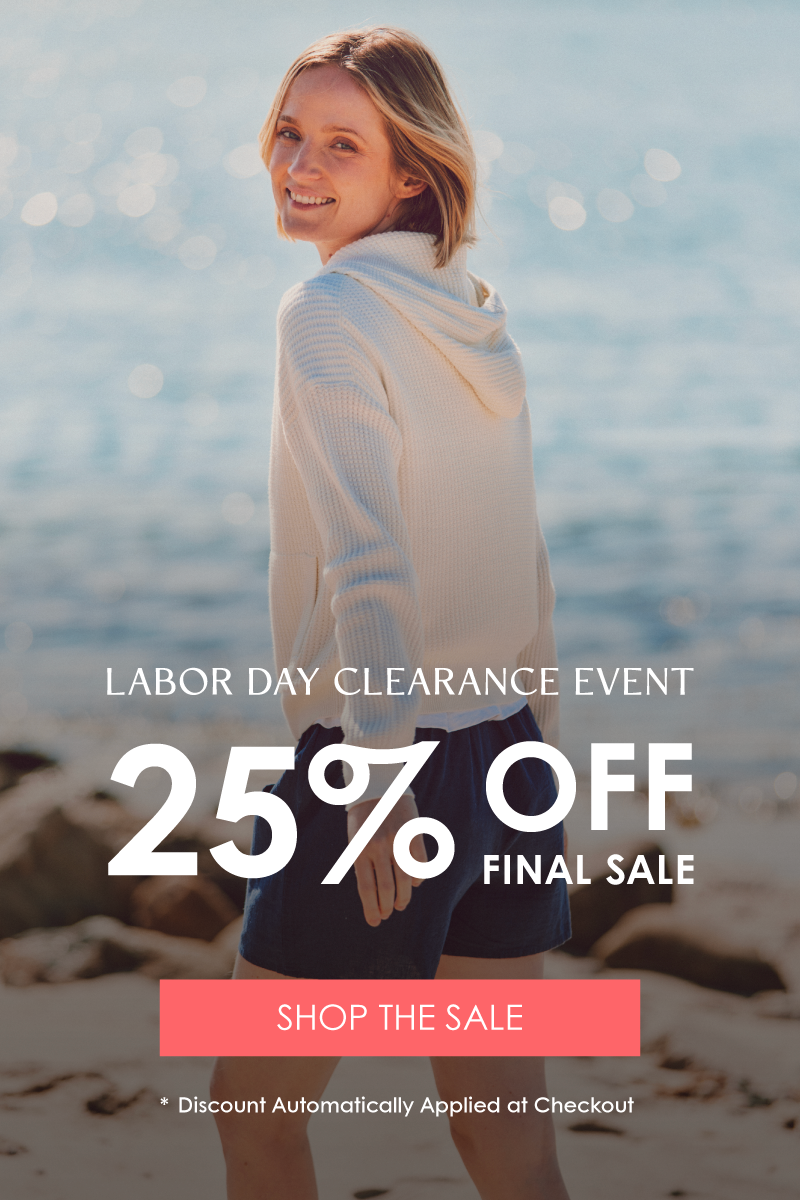 Labor Day Clearance Event: Extra 25% off Final Sale
